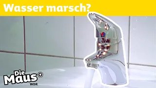 Wie funktioniert ein Wasserhahn? | DieMaus | WDR