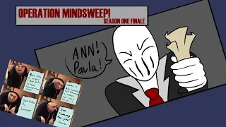 Storytime with Slenderman : Season one Finale (operation Mindsweep)