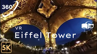 Eiffel Tower, Paris🇫🇷 360° VR Night Walking Tour @4K - 5.7K