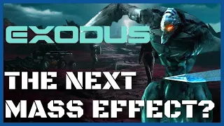 Is Exodus The Next Mass Effect?