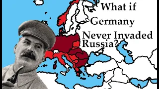 What if Germany Never Invaded the Soviet Union (Alternative History)