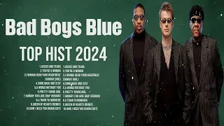 Bad Boys Blue Greatest Hits 2024 Collection   Top 10 Hits Playlist Of All Time