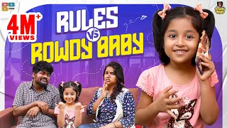 Rules vs Rowdy Baby || Chutti Kuzhandhai || Rowdy Baby