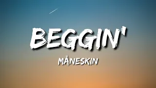 Måneskin - Beggin' (Lyrics/Testo TikTok) ratatata im begging begging you