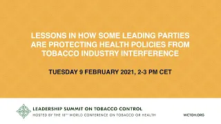 Webinar 4 - Lessons in how some leading Parties are protecting health policies from TI interference