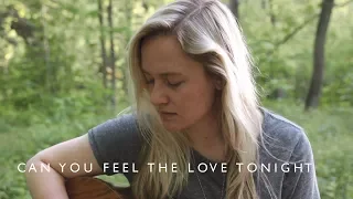 Can You Feel the Love Tonight | The Lion King / Elton John (cover)