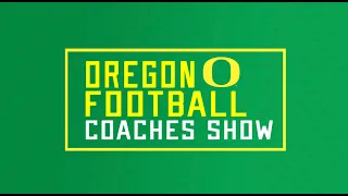 Oregon Football Coaches Show 9-6-23