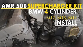 AMR500 Supercharger Installation | BMW M44  | V4 M.O.A.B