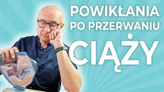 Jakie powikłania mogą wystąpić po zabiegu przerwania ciąży?