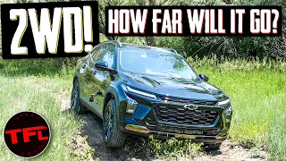 How Important Is AWD? I Take This FWD 2024 Chevy Trax Off-Road To Find Its Limit!