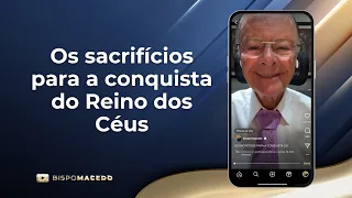 Os sacrifícios para a conquista do Reino dos Céus - Meditação Matinal 11/06/23