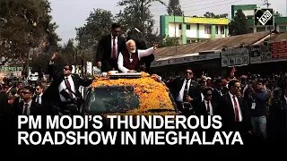 PM Modi’s thunderous roadshow in poll-bound Meghalaya