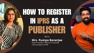 How to Register as a Publisher in IPRS | Indian Performing Rights Society