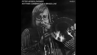 Peter Herbolzheimer Rhythm Combination & Brass – Live (aka Scenes Live At Ronnie Scott's Club) 1974