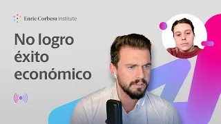 "No logro éxito económico en mis proyectos" 💰 Sesión David Corbera