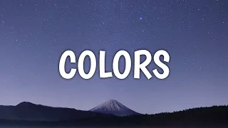 Black Pumas - Colors (Lyrics) (From We Have a Ghost)