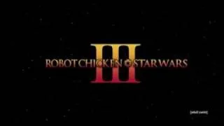 robot chicken star wars FULL VERSION 44min