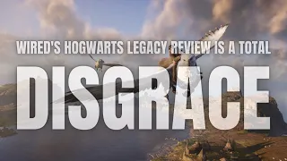 Wired's Hogwarts Legacy Review Is A Disgrace