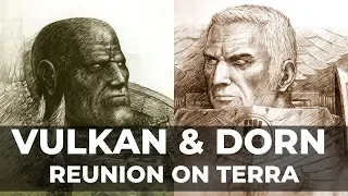 VULKAN MEETS DORN ON TERRA