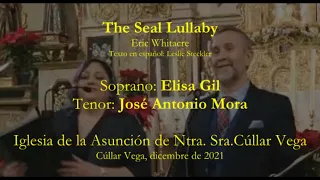 The Seal Lullaby - Eric Whitacre