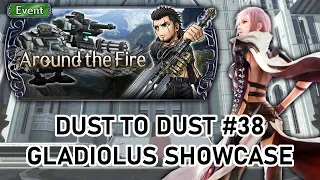 [DFFOO] Dust to Dust #38 - Gladiolus Showcase/Guide + Double Counter Team!