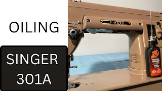 OILING THE SINGER 301A