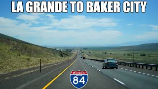 2K22 (EP 95) Interstate 84 in Oregon: La Grande to Baker City