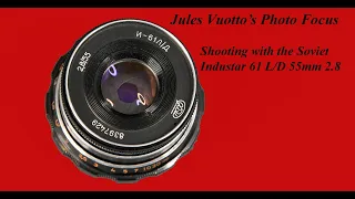 Shooting on digital with the Industar 61 L/D 55mm 2.8 lens.