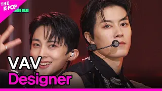 VAV, Designer [THE SHOW 230627]