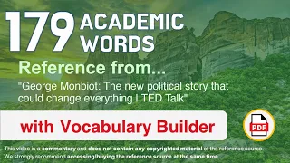 179 Academic Words Ref from "The new political story that could change everything | TED Talk"