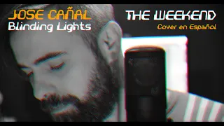 The Weekend - Blinding Lights (Jose Cover) Cover en Español