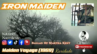 Iron Maiden - Ballad Of Martha Kent (1969)