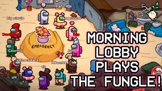 Morning Lobby plays THE FUNGLE! - Among Us [FULL VOD]