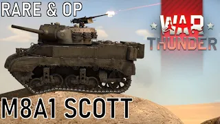 War Thunder - The M8A1 Scott is a Rare and OVERPOWERED Tank!