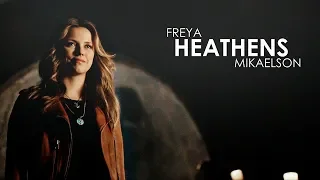 Freya Mikaelson - Heathens (BCP #10)