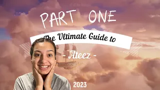 Let's get to know the boys | The Ultimate Guide to Ateez 2023 (ofallthekennys)