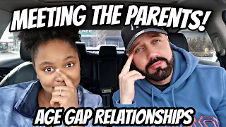 Age Gap Relationships: Meeting The Parents! (STORYTIME REACTIONS)