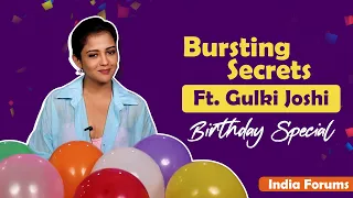 Bursting Secrets Ft. Gulki Joshi | Birthday Special | India Forums