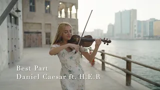 Daniel Caesar ft. H.E.R. - Best Part - Violin Cover by Athena Octavia