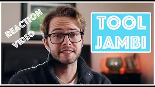 Reacting To Every TOOL Song In Order: "Jambi"