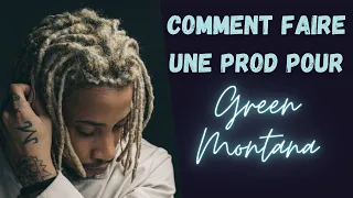 COMMENT faire une PROD pour GREEN MONTANA ? (Saudade)