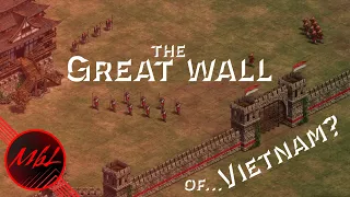 The Great Wall of... Vietnam?