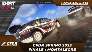 [DiRT] - CFDR Spring 2023 - Finale : Montalegre