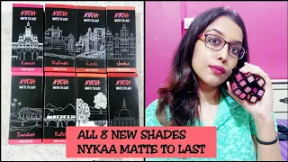 NEW 8 SHADES OF NYKAA MATTE TO LAST LIQUID LIPSTICK REVIEWED +  SWATCHED (WITH AFFORDABLE DUPE)