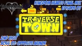 Kingdom Hearts 1.5 Remix - Kingdom Hearts: Final Mix - Episode 07: Traverse Town (2nd Visit)