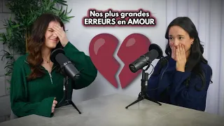 FEMMES À MARIER #50 | Nos plus grandes ERREURS en AMOUR