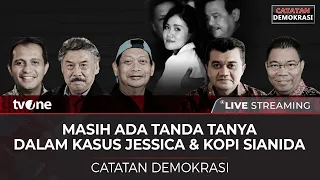 [LIVE] Masih Ada Tanda Tanya Dalam Kasus Jessica dan Kopi Sianida | CATATAN DEMOKRASI tvOne