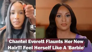 [WATCH] 'The Family Chantel' Chantel Everett Flaunts Her New Hair!!! Feel Herself Like A 'Barbie'