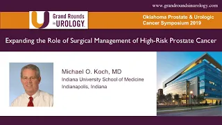 Expanding the Role of Surgical Management of High Risk Prostate Cancer