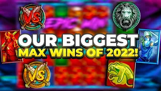 BIGGEST WINS OF 2022! - MAX WINS ONLY 🤯